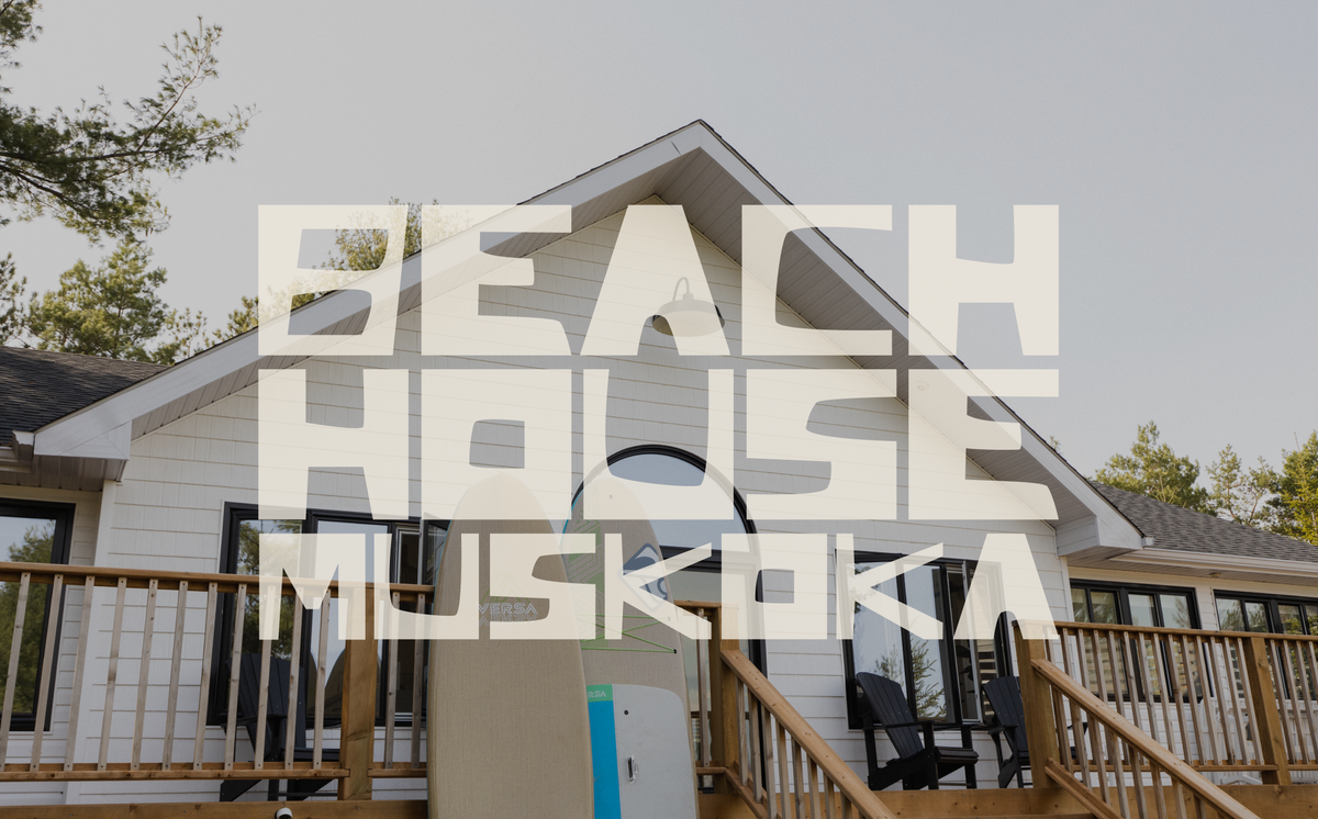 Beach House Muskoka